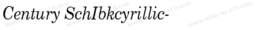 Century SchIbkcyrillic字体转换